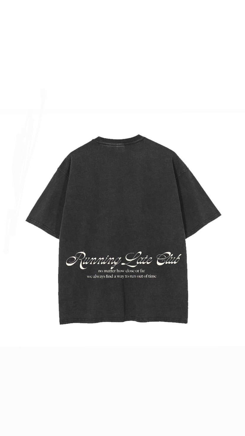 THE 'RUNNING LATE' T